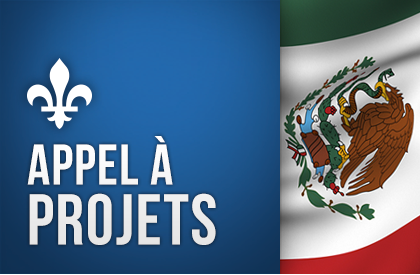 Appel  projets Qubec Mexique