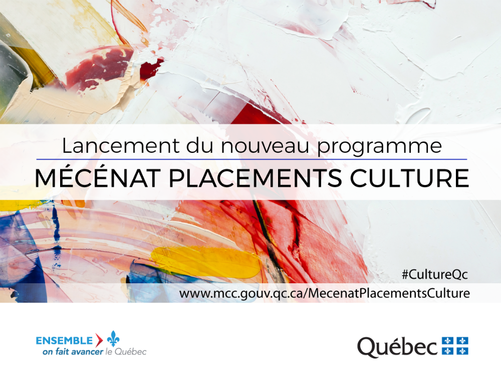 Lancement du nouveau programme Mcnat Placements Culture